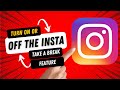 How to Turn On or Off the Instagram Take a Break Feature