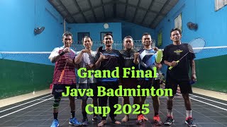 GRAND FINAL JAVA BADMINTON CUP 2025 // NARLAN/TAIN vs SHOLIKHIN/TARNO