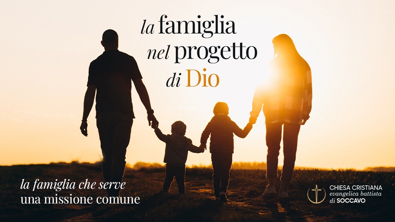 3. La famiglia che serve - una missione comune