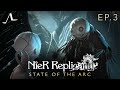 Nier Replicant Story Analysis (Ep.3) | State Of The Arc Podcast