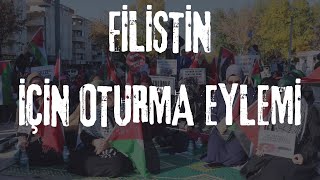 İsrail&#39;in Gazze&#39;ye saldırılarını oturma eylemiyle protesto ettiler.