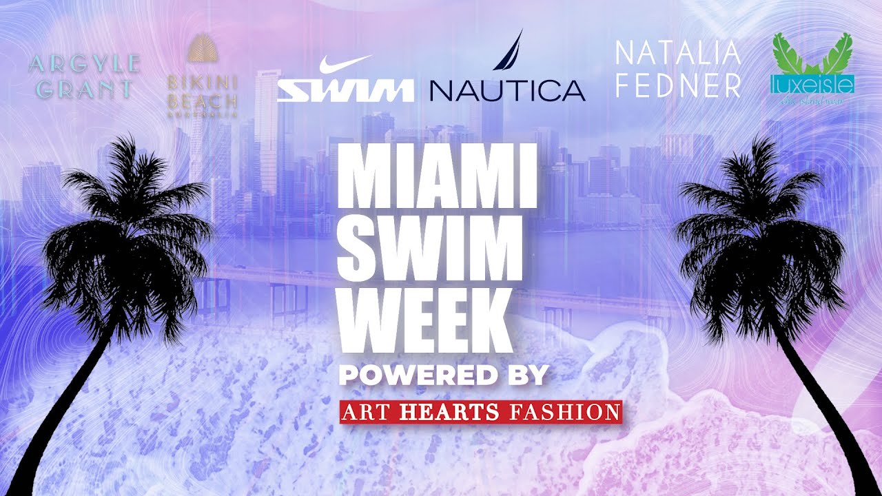 Miami Swim Week : Nike Swim, Argyle Grant, Natalia Fedner, Carmen Steffens, Lybethras ... AND MORE!