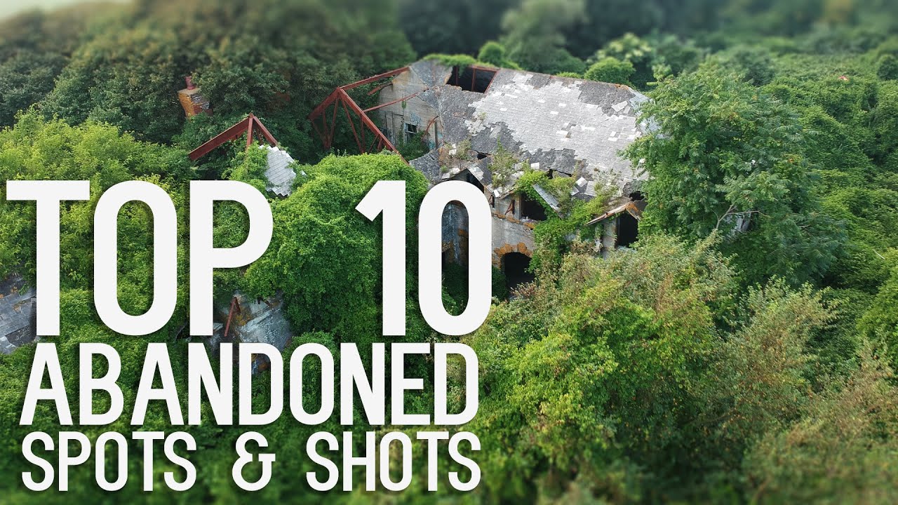 Top 10 Abandoned Spots & Shots | New England