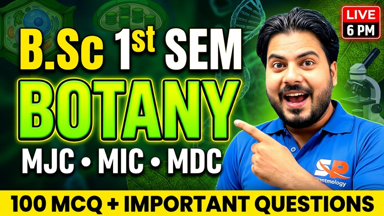 🔥 B.Sc 1st Sem Botany – MJC MIC MDC | 100 Most Important MCQ & Question | Bihar University Exam 2026