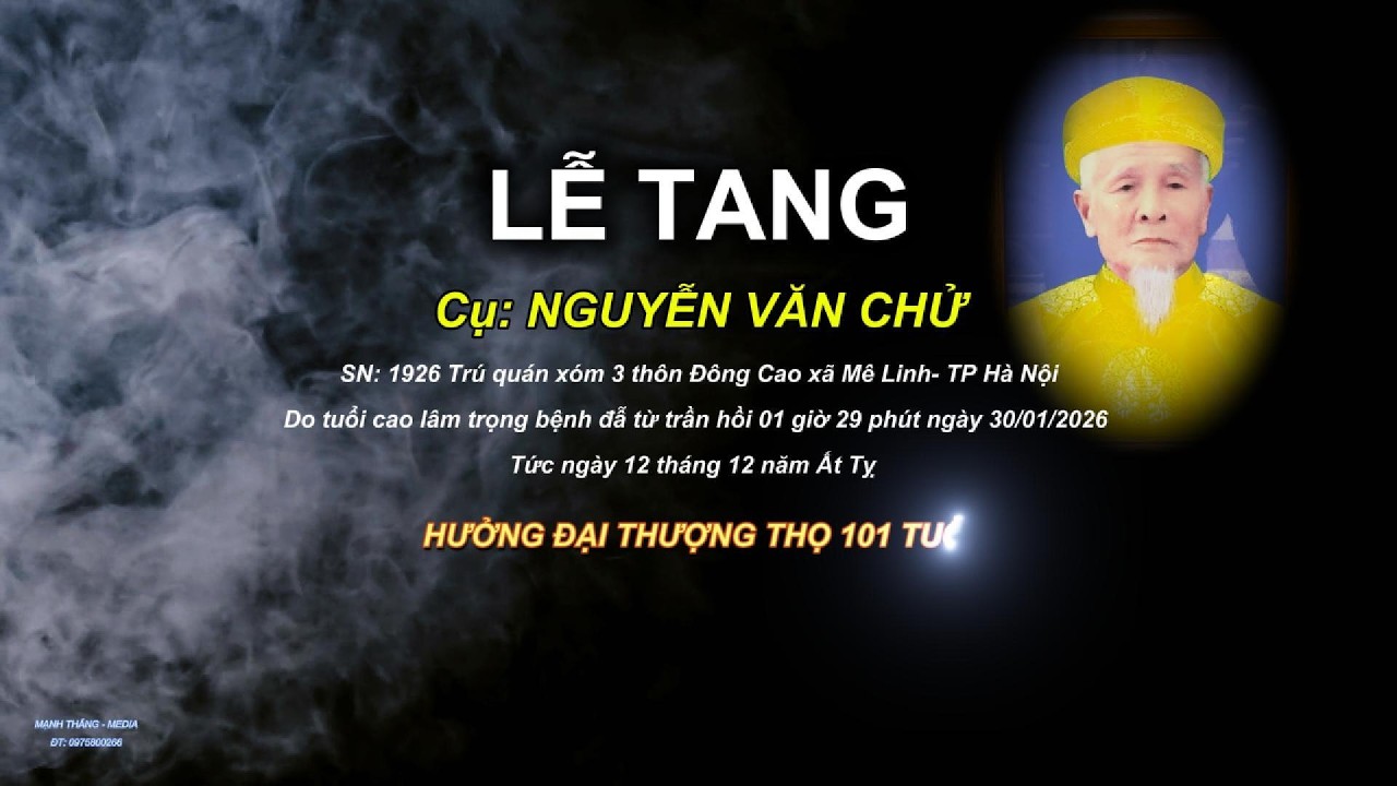 LỄ TANG Cụ NGUYỄN VĂN CHỬ XÓM 3 ĐÔNG CAO