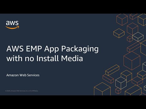 AWS EMP App Packaging with no Install Media