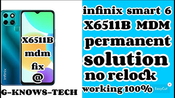 infinix smart 6 X6511B mdm permanent solution file no relock fix 100%