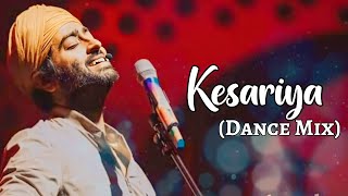 Arijit Singh: Kesariya (Dance Mix) | Brahmastra | Shashwat Singh, Antara Mitra | Pritam