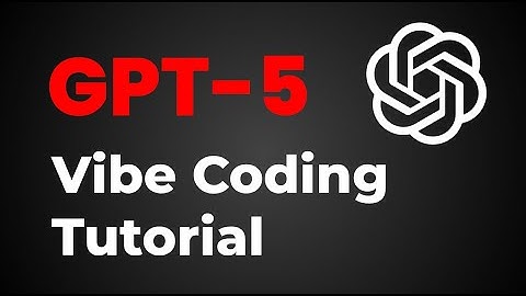 Coding with ChatGPT-5 - App Development with AI | Full Tutorial - Vibe Coding