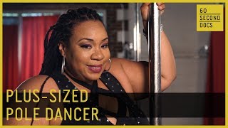 Plus-Sized Pole Dancer Royale 60 Second Docs