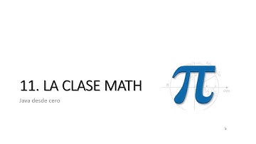 #34. Curso Programación JAVA DESDE CERO - La clase Math