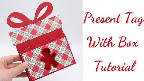 KSCRAFT Present Tag with Box Tutorial
