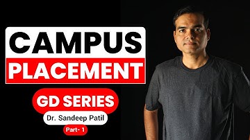 Campus Placement Series-Online GD- Part 1| by Dr. Sandeep Patil.