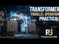 ⚡ Transformer Parallel Operation | Conditions, Advantages &amp; Practical in Hindi | ITI Electrician ⚡