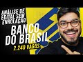 Análise Edital Banco do Brasil 2021 em 7 Minutos Sem Te Vender Curso