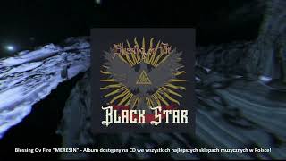 Blessing ov Fire - Black Star