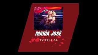 María José - Evidencias (Letra)