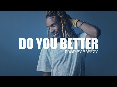 Fetty Wap Type Beat - Do You Better (Prod By Breezy) SOLD!
