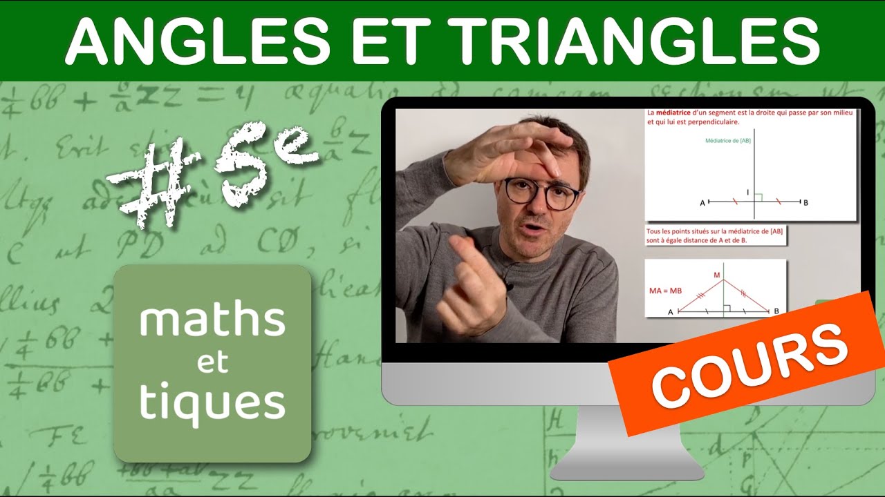 LE COURS : Triangles et angles - Cinquième