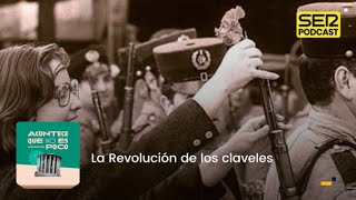 Acontece que no es poco | La Revolución de los claveles