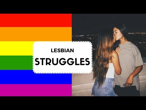lesbian-struggles!
