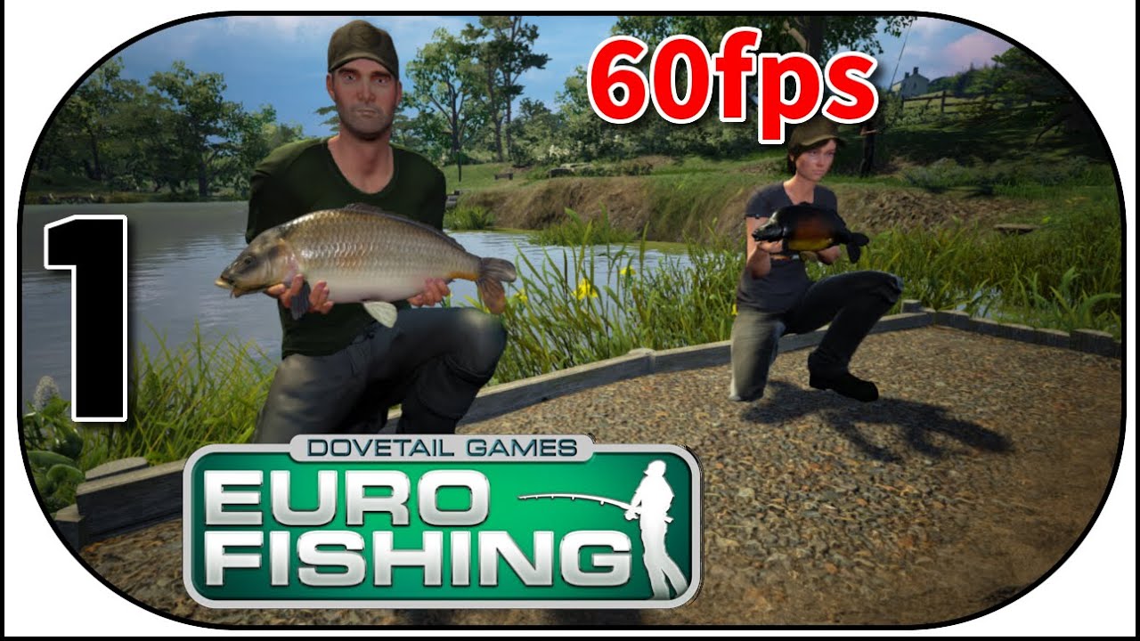 EURO FISHING 1 Wir starten mit dem Tutorial★ 60fps [Deutsch] Let's