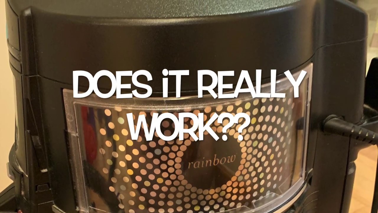 Rainbow Vacuum Does it work? YouTube