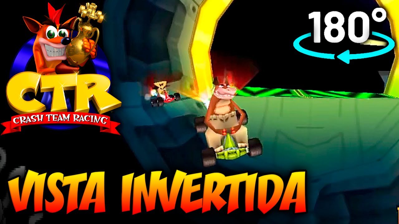 ¿Es posible terminar Crash Team Racing CON CÁMARA INVERTIDA? (Retrovisor)