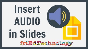 Insert Audio into Slides