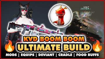 KVD BOOM! BOOM! UPDATED ULTIMATE BUILD | ONCE HUMAN