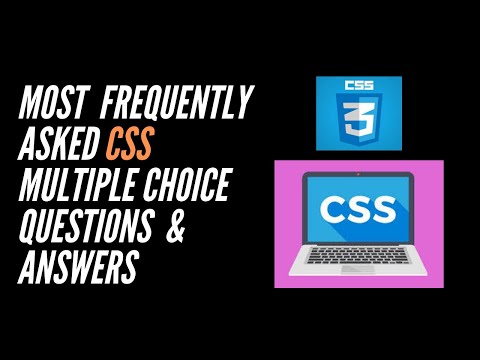 Most frequently asked CSS Multiple Choice Questions and Answers | CSS3 MCQ | css3 quiz | CSS viva