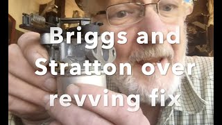 Briggs and Stratton 800E over revving fix