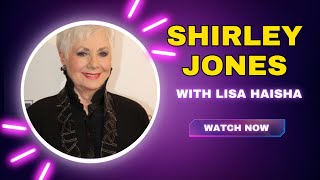 Shirley Jones - Actor, Legend - Legacy Series Interview with Host Lisa Haisha Part - 2