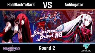 Holdbacktobark Kuon Vs Anklegator Vatista - Uni2 Round 2 - Backstreet Brawl