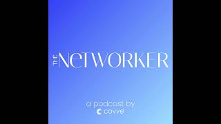 The Networker Podcast - Edition #77