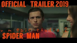 Spider-Man: Far From Home' Official Trailer (2019) | Tom Holland, Jake Gyllenhaal, Zendaya