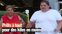 Prêts à tout pour des kilos en moins !