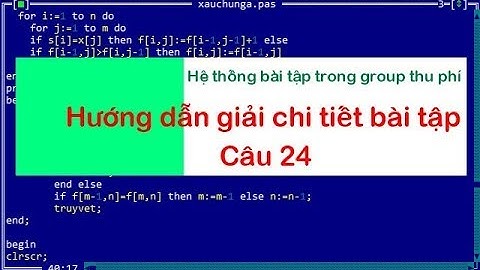Hướng dẫn chi tiết câu 24 - Thầy Quách Văn Lượm