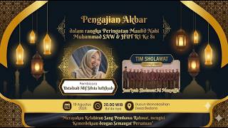 PENGAJIAN AKBAR USTADZAH ALIF SILVA LUTHFIYAH & DI IRINGI  HADROH  AL MUSYAFFAK