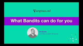 Webinar: Contextual Bandits Use Cases
