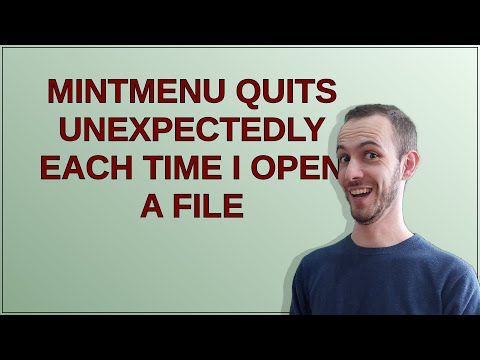 mintMenu quits unexpectedly each time I open a file