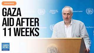 Gaza Aid After 11 Weeks | UN: No Distribution Yet Amid Mounting Pressure | Dawn News English