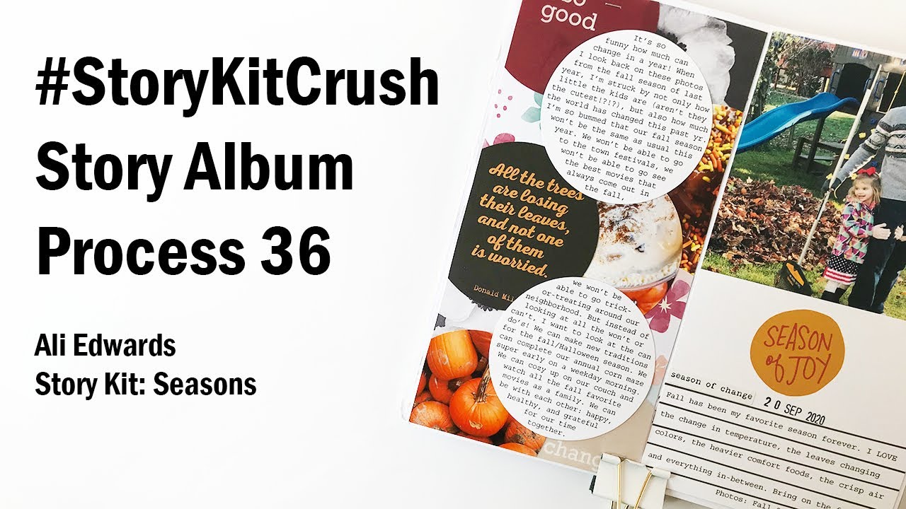 Scrapbook Story Album Process | 