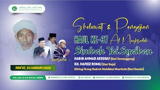 PENGAJIAN  & SHOLAWAT DALAM RANGKA HAUL KE-37 ALMAGHFURLAH SIMBAH YAI SYAIBAN