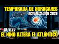 REVELAN el pronóstico de HURACANES 2026 y El Niño podría CAMBIARLO TODO | Sin Contexto #noticias