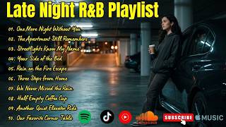 Late Night R&B Playlist 📱 Soft Songs for 3 AM Texts, Lonely Hearts & Sleepless Nights | Vol. 19 screenshot 4