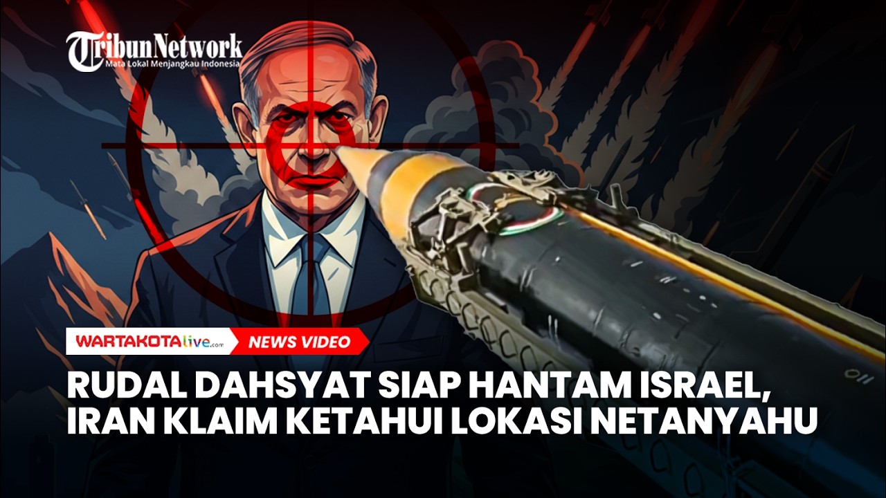 Rudal Dahsyat Siap Hantam Israel, Usai Iran Klaim Ketahui Lokasi Netanyahu