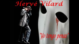 HERVÉ VILARD CANTA: YO TENGO PENAS chords