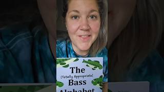 "The Bass Alphabet" by Joe Lampe #notachildrensbook #storytime #comedy