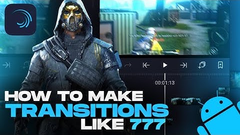 HOW TO MAKE TRANSITION LIKE 777 ON ANDROID & IOS|FULL TRANSITION TUTORIAL ON ALIGHT MOTION|PART-1